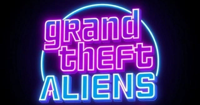 Grand Theft Aliens